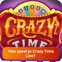 Hoe Crazy Time Live spelen Hoe Crazy Time spelen